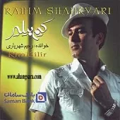 دانلود آهنگ رحیم شهریاری وفا سیز دانلود آهنگ رحیم شهریاری وفا سیز