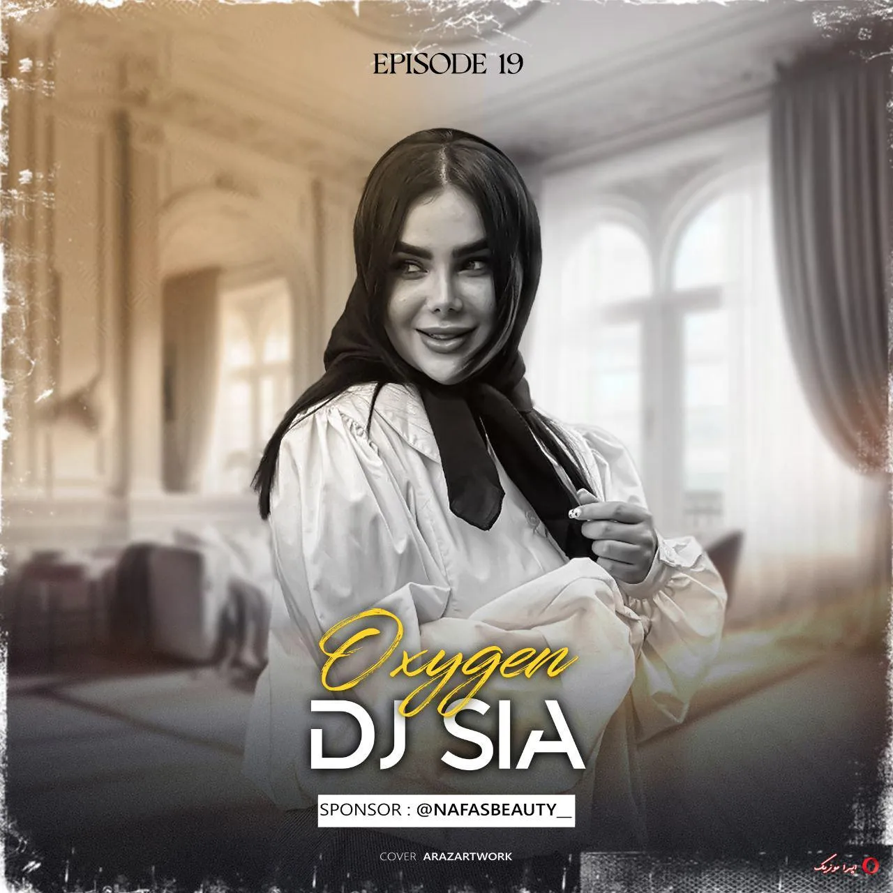 دانلود ریمیکس پادکست دیجی سیا اکسیژن اپیزود قسمت ۱۹ ~ OXYGEN 19
